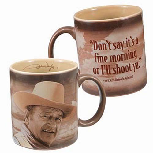 John Wayne It's a Fine Morning Mug